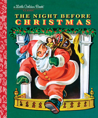 A Little Golden Book: The Night Before Christmas