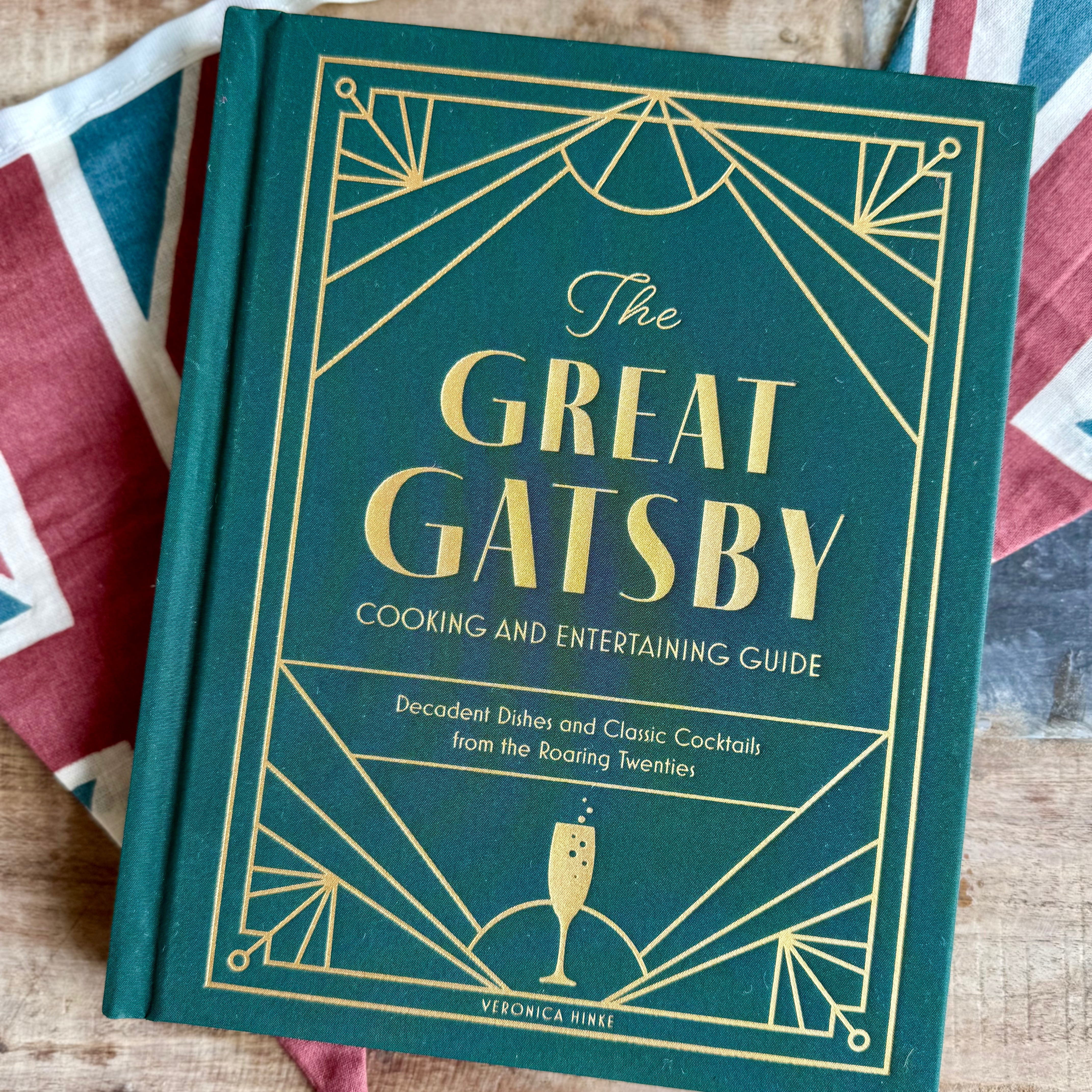 The Great Gatsby Cooking and Entertaining Guide