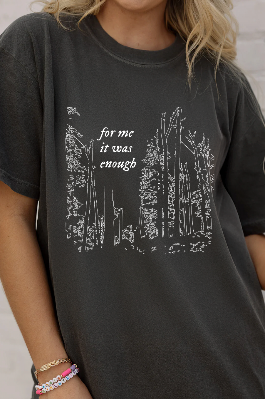 Taylor Swift August graphic teeshirt that says "for me it was enough"