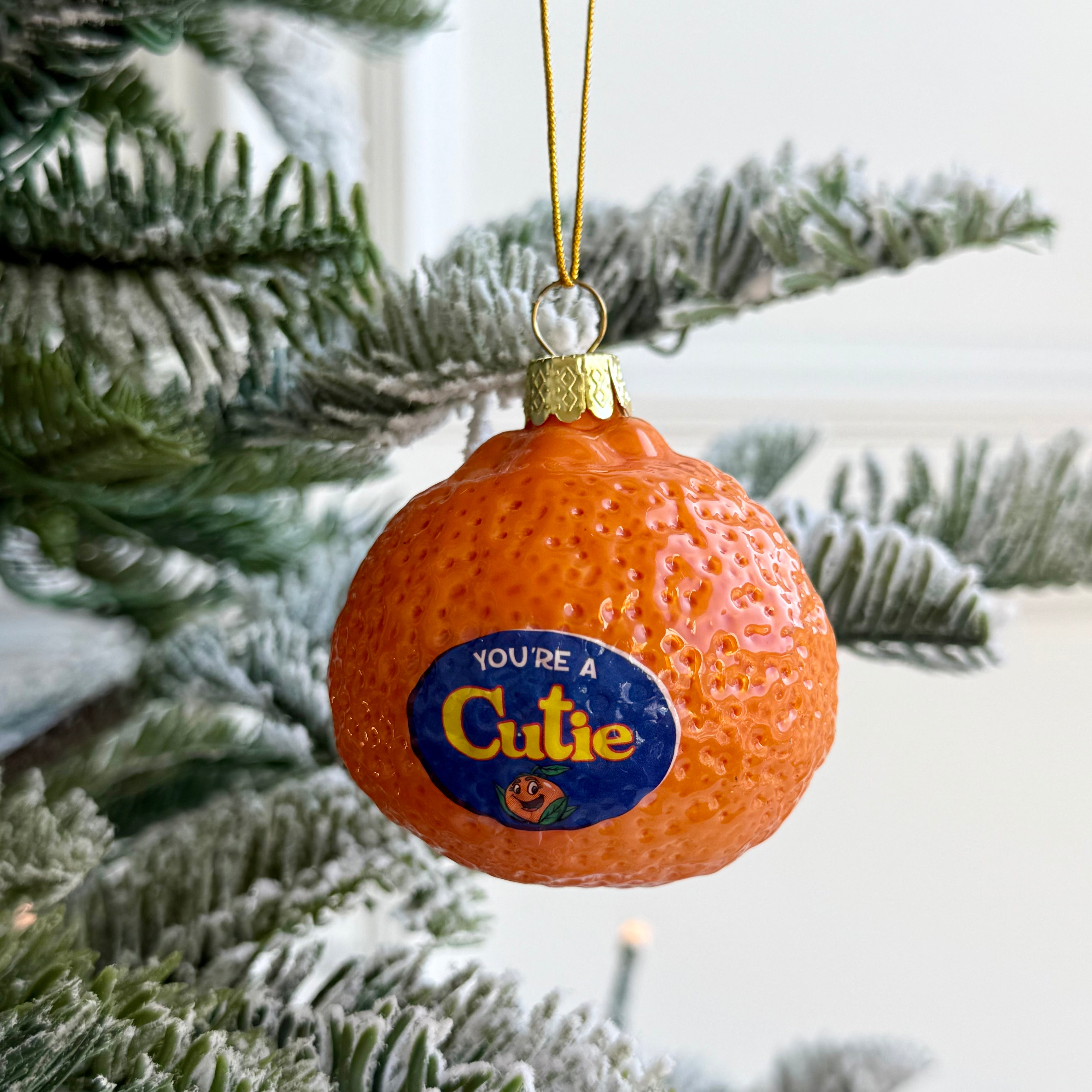 You're a Cutie Ornament